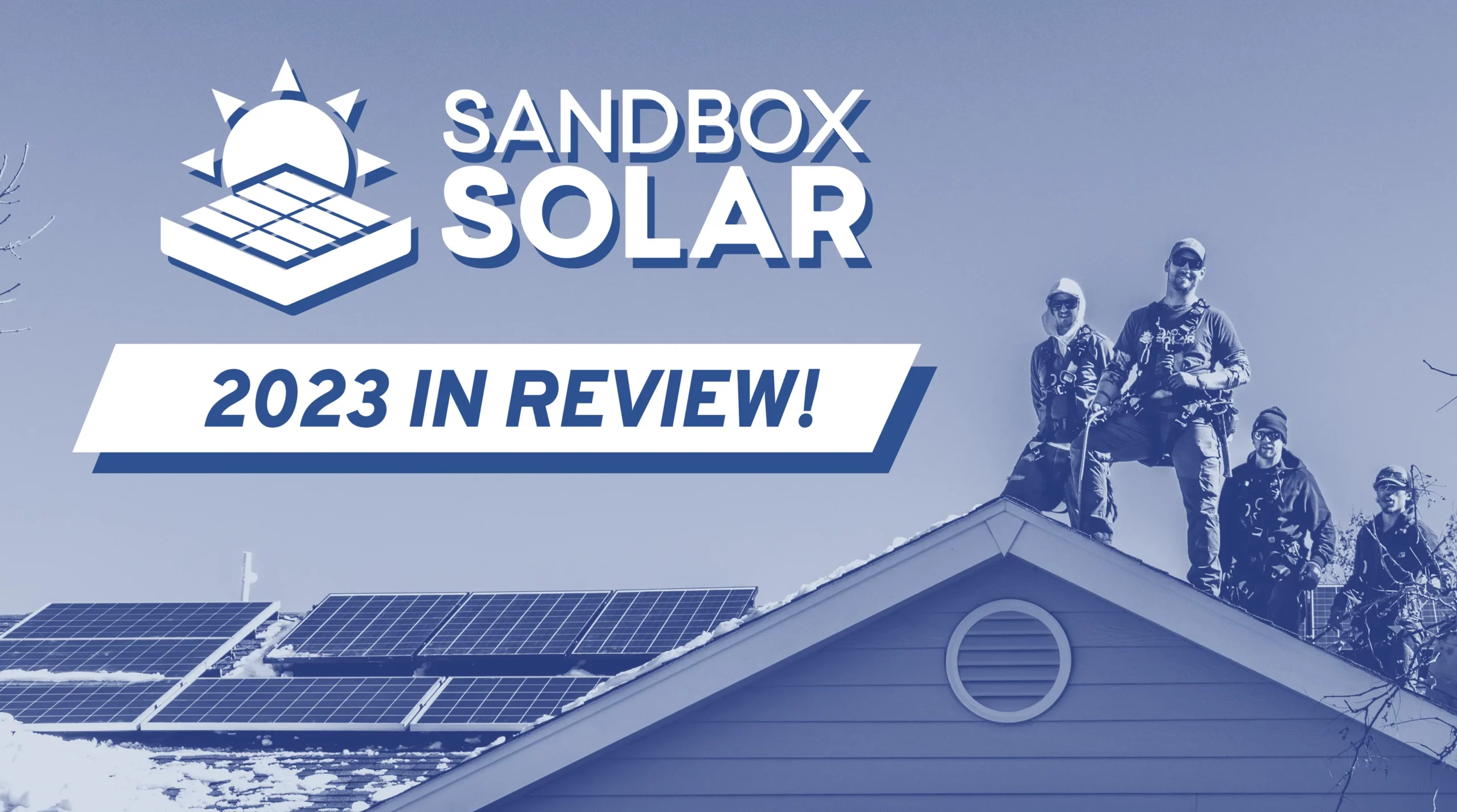Sandbox Solar Year In Review 2023
