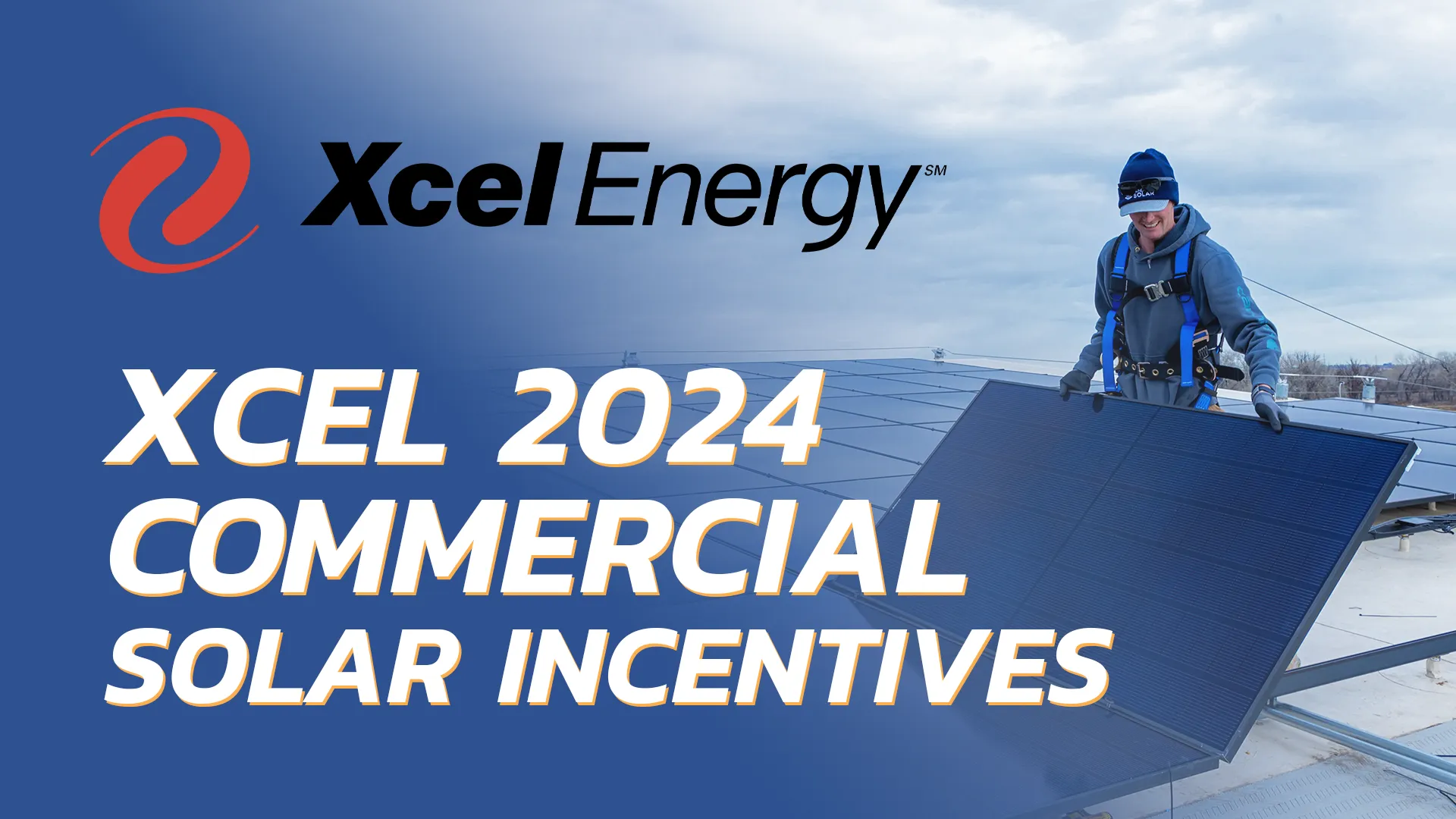 Xcel 2024 Commercial Solar Rebates